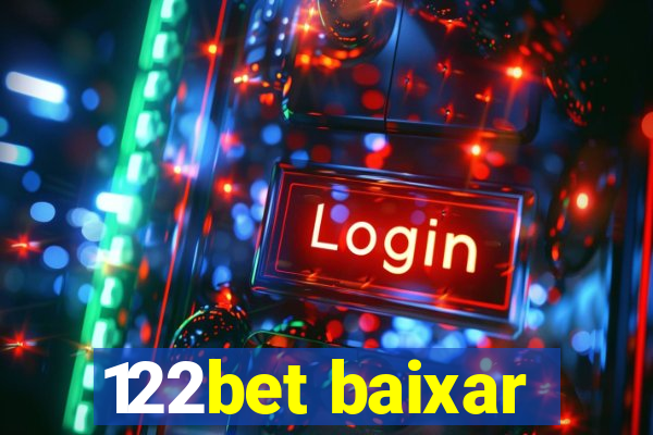 122bet baixar